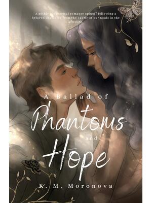 A Ballad of Phantoms and Hope - Boganto