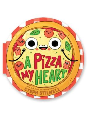 A Pizza My Heart (a Lift the Flap Shaped Novelty Board Book for Toddlers) - Boganto