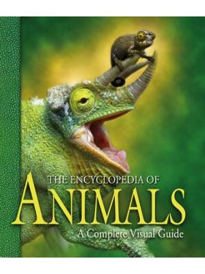 The Encyclopedia of Animals: A Complete Visual Guide - Boganto