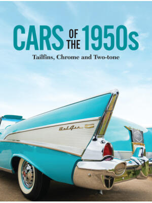 Cars of the 1950s: Tailfins, Chrome, and Two-Tone - Boganto