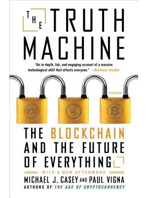 The Truth Machine: The Blockchain and the Future of Everything - Boganto