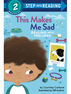 This Makes Me Sad: Dealing with Feelings