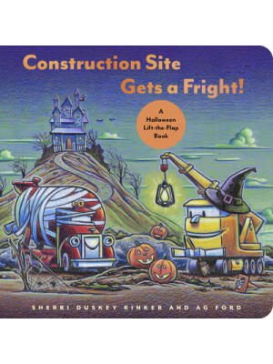 Construction Site Gets a Fright!: A Halloween Lift-The-Flap Book - Boganto