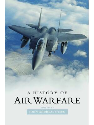 A History of Air Warfare - Boganto