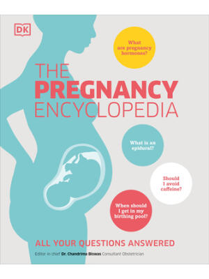 The Pregnancy Encyclopedia : All Your Questions Answered - Boganto