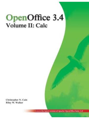 OpenOffice 3.4 Volume II : Calc: Black and White - Boganto