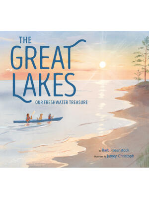 The Great Lakes: Our Freshwater Treasure - Boganto