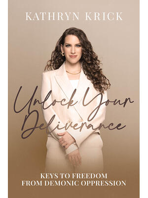 Unlock Your Deliverance : Keys to Freedom from Demonic Oppression - Boganto