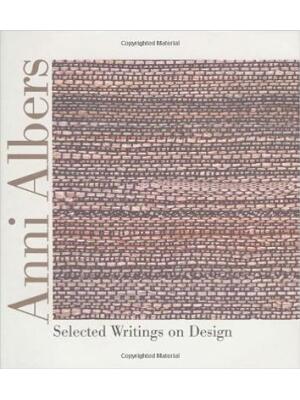 Anni Albers : Selected Writings on Design - Boganto