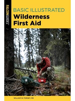Basic Illustrated Wilderness First Aid - Boganto
