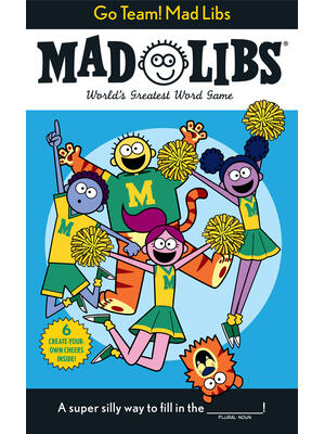 Go Team! Mad Libs: World's Greatest Word Game