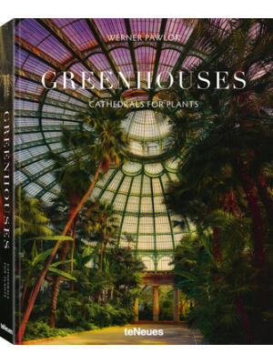Greenhouses : Cathedrals for Plants - Boganto