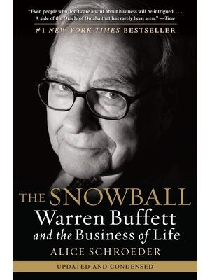 The Snowball: Warren Buffett and the Business of Life - Boganto