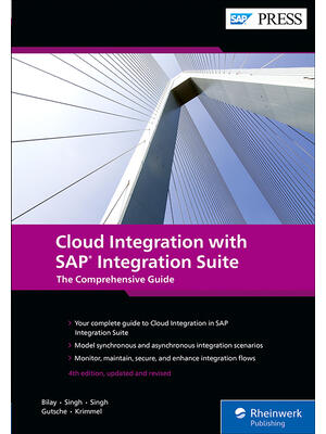 Cloud Integration with SAP Integration Suite : The Comprehensive Guide - Boganto