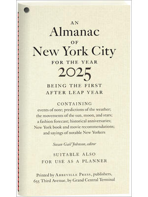 An Almanac of New York City for the Year 2025 - Boganto