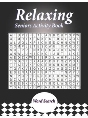 Relaxing Seniors Activity Book : With Easy Puzzles, Activities, Brain Games - Boganto