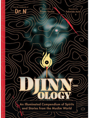 Djinnology : An Illuminated Compendium of Spirits and Stories from the Muslim World - Boganto
