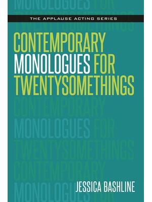 Contemporary Monologues for Twentysomethings - Boganto