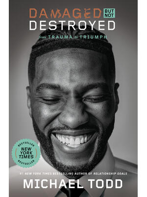 Damaged but Not Destroyed