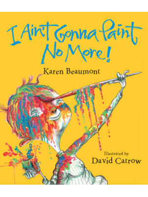 I Ain't Gonna Paint No More! - Boganto