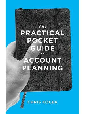 The Practical Pocket Guide to Account Planning - Boganto