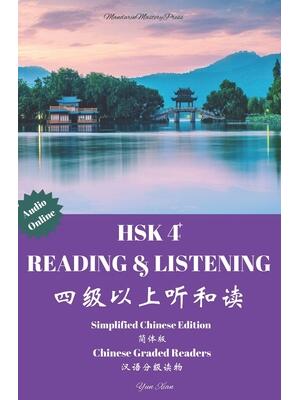 Hsk 4+ Reading & Listening : Chinese Graded Reader - Boganto