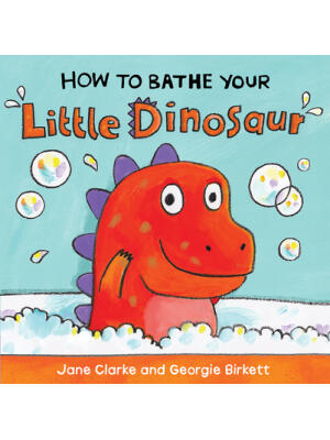 How to Bathe Your Little Dinosaur - Boganto