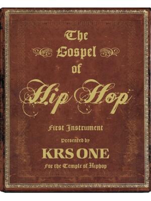 The Gospel of Hip Hop: First Instrument - Boganto