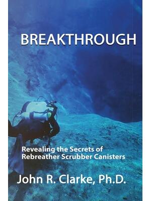 Breakthrough: Revealing the Secrets of Rebreather Scrubber Canisters - Boganto