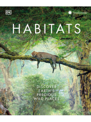 Habitats: From Ocean Trench to Tropical Forest - Boganto