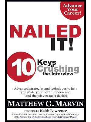 NAILED IT! 10 Keys to Crushing the Interview - Boganto