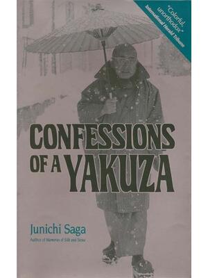 Confessions of a Yakuza : A Life in Japan's Underworld - Boganto