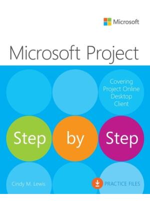 Microsoft Project Step by Step (Covering Project Online Desktop Client) - Boganto