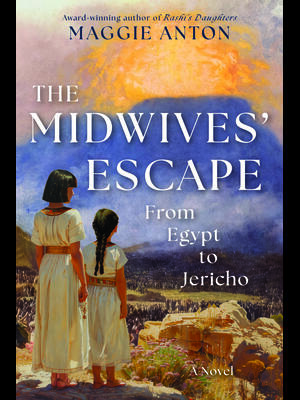 The Midwives' Escape : From Egypt to Jericho - Boganto