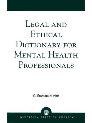 Legal and Ethical Dictionary for Mental Health Professionals - Boganto