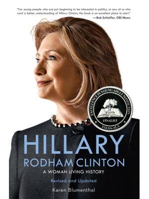 Hillary Rodham Clinton : A Woman Living History - Boganto