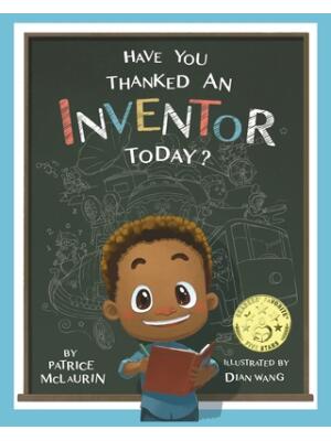 Have You Thanked an Inventor Today? - Boganto