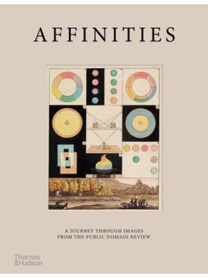 Affinities: A Journey Through Images from the Public Domain Review - Boganto