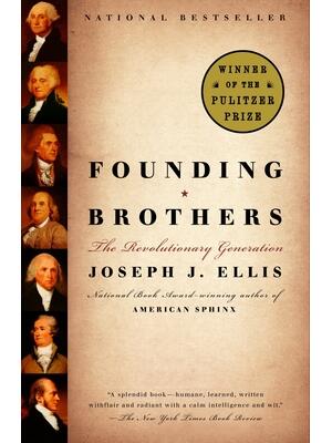 Founding Brothers: The Revolutionary Generation - Boganto