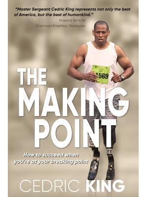The Making Point: How to succeed when you're at your breaking point - Boganto