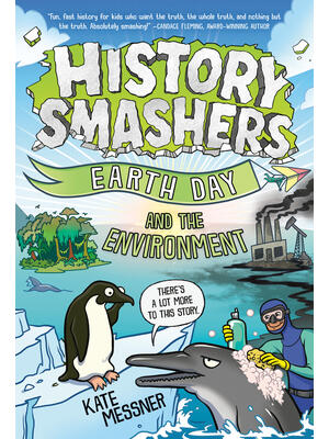 History Smashers: Earth Day and the Environment - Boganto