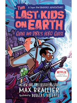 The Last Kids on Earth: Quint and Dirk's Hero Quest