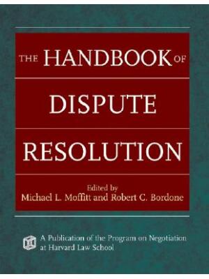 The Handbook of Dispute Resolution - Boganto