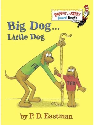 Big Dog . . . Little Dog - Boganto