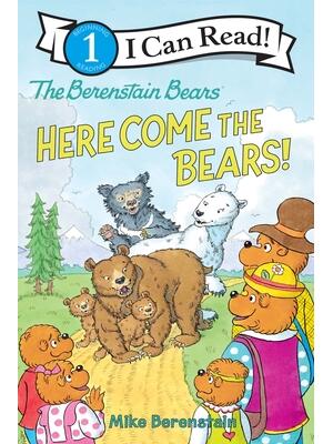 The Berenstain Bears: Here Come the Bears! - Boganto
