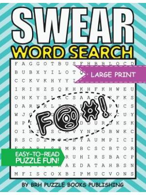 Swear Word Search : Swear Word Search Books For Adults Large Print Slang Curse Cussword Puzzles - Boganto