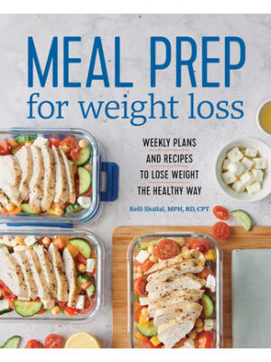 Meal Prep for Weight Loss: Weekly Plans and Recipes to Lose Weight the Healthy Way - Boganto