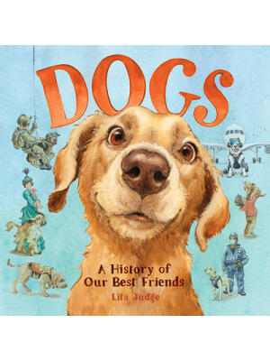 Dogs: A History of Our Best Friends - Boganto