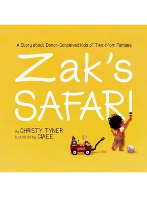 Zak's Safari: A Story about Donor-Conceived Kids of Two-Mom Families - Boganto