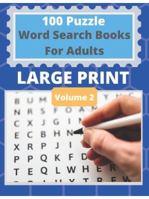 100 Puzzle Word Search Books For Adults Large Print: Easy To Read Large Print Puzzle Books - Boganto